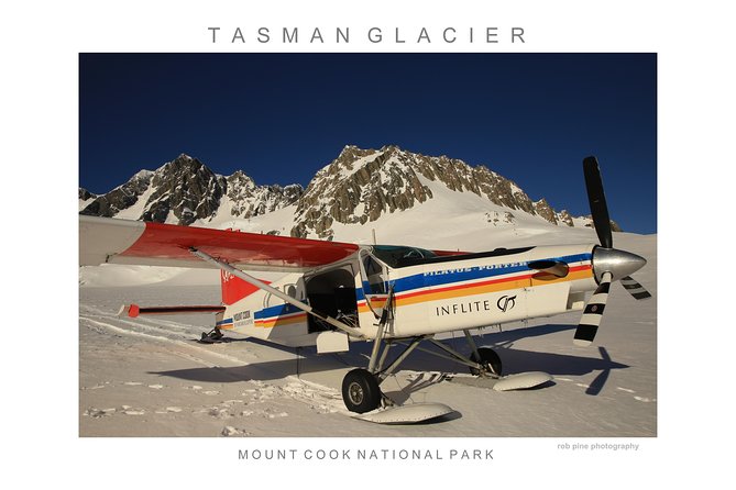 45-Minute Glacier Highlights Ski Plane Tour from Mount Cook - Landing on the Tasman Glacier